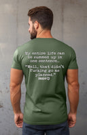 Life in A Sentence T-shirt