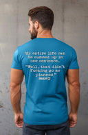 Life in A Sentence T-shirt