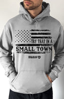 Try That In A Small Town Flag Pullover Hoodie