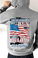 These Colors Don't Run Pullover Hoodie