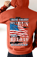 These Colors Don't Run Pullover Hoodie