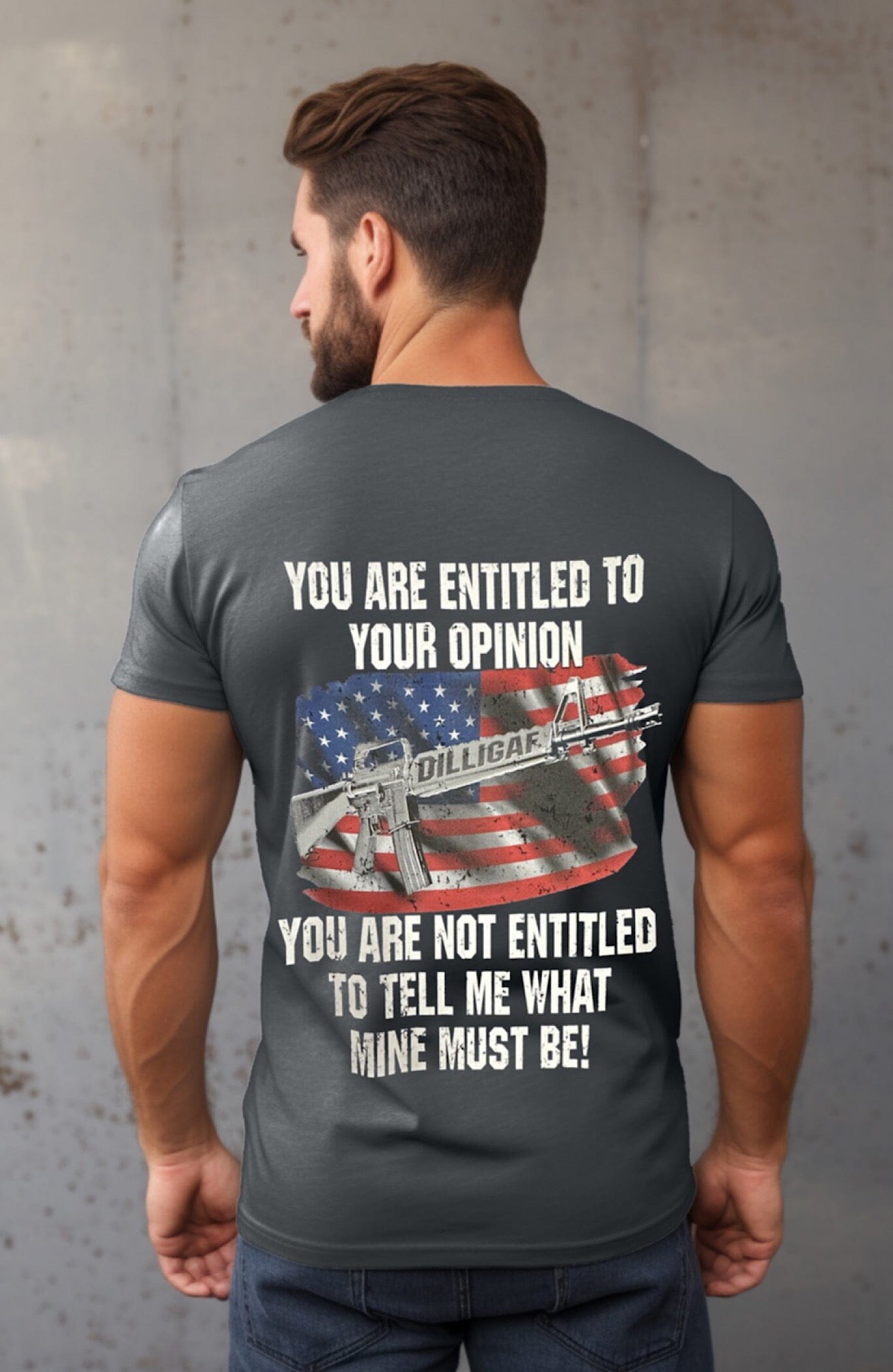 You Are Entitled To Your Opinion 2nd Amendment T-Shirt