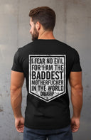 I Fear No Evil Dilligaf Tee