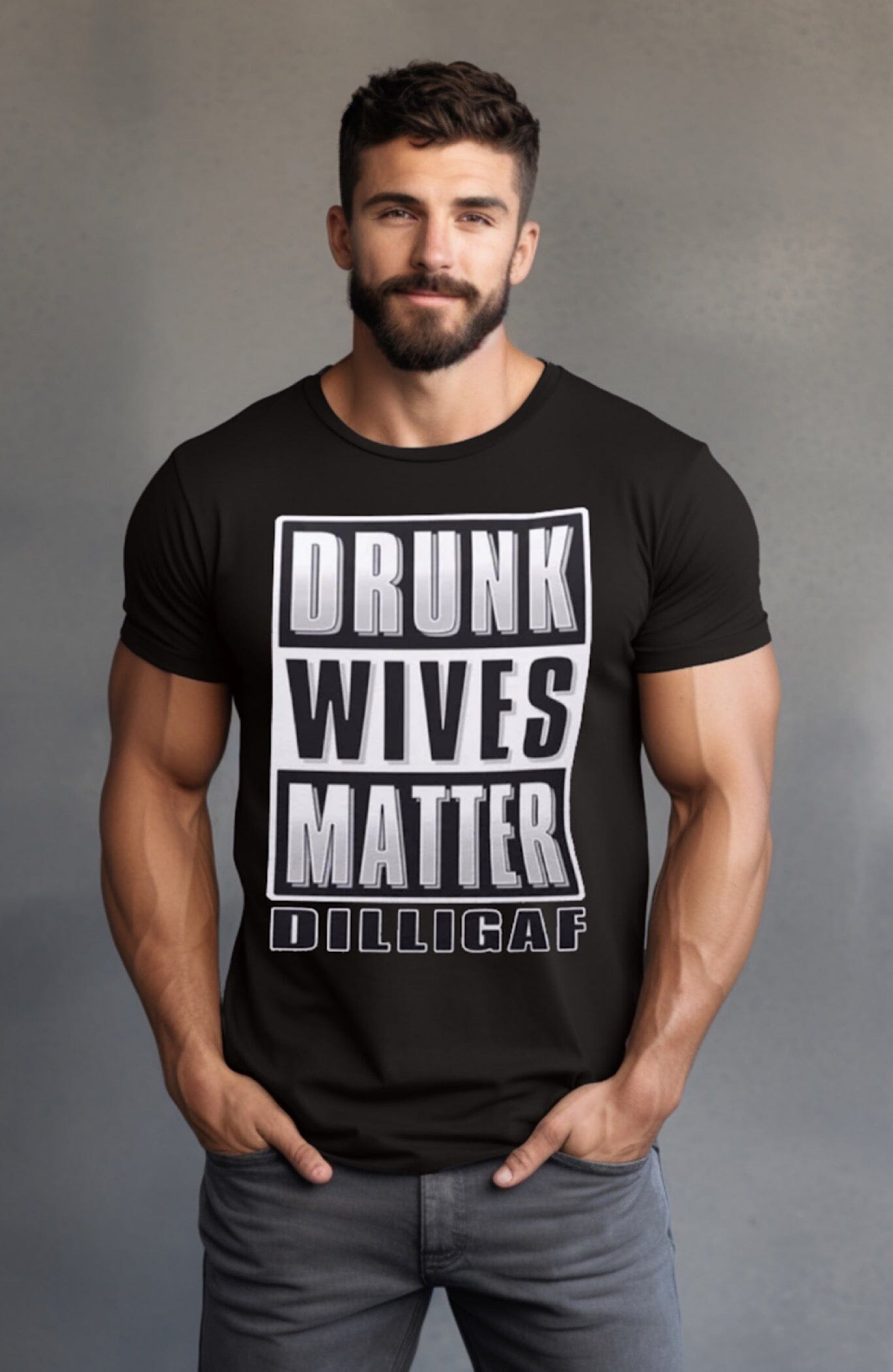 Drunk Wives Matter Tee – Dilligaf by Bohica Bill