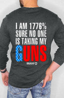 1776% Sure Longsleeve