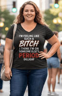 Super Bitch, Someone else's period