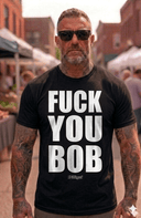 Fuck You Bob