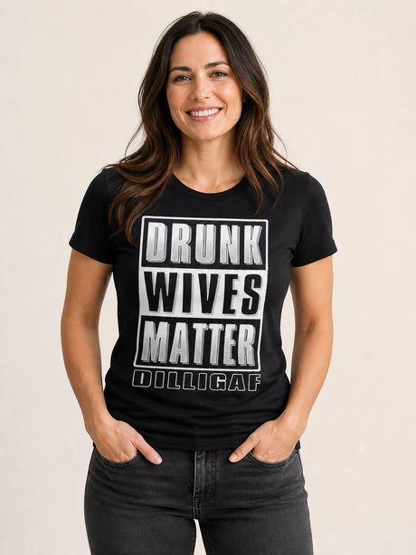 Model wearing the Drunk Wives Matter Tee