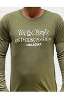 We The People Fucking Pissed Thermal Long Sleeve